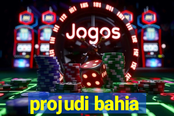 projudi bahia