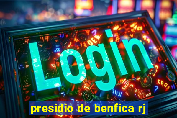presidio de benfica rj