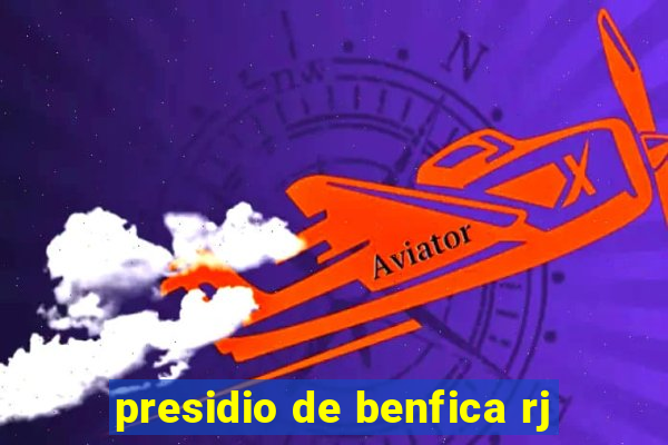 presidio de benfica rj