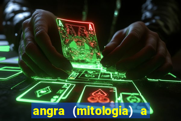 angra (mitologia) a deusa do fogo na mitologia tupi-guarani