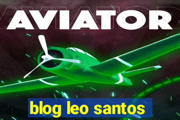 blog leo santos
