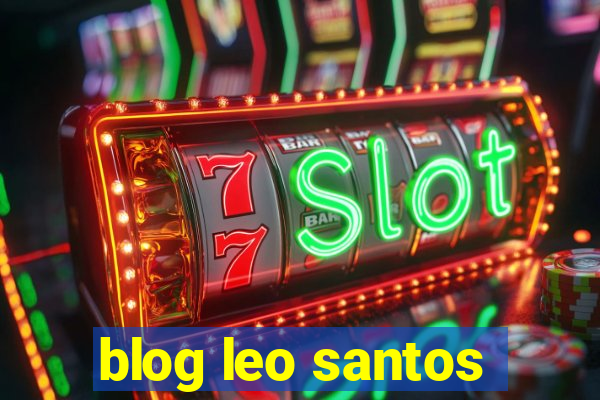 blog leo santos