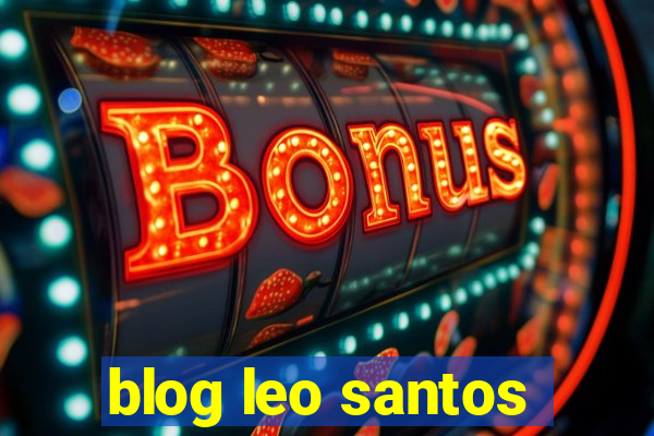 blog leo santos