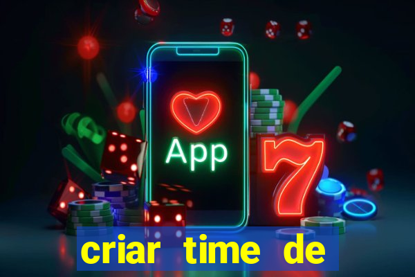 criar time de futebol simulador