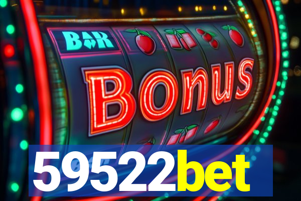 59522bet