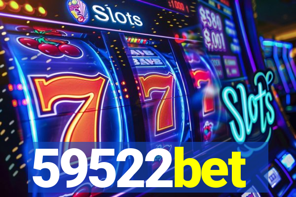 59522bet