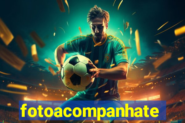 fotoacompanhate