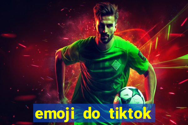emoji do tiktok para copiar