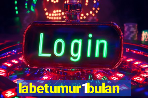 labetumur1bulan