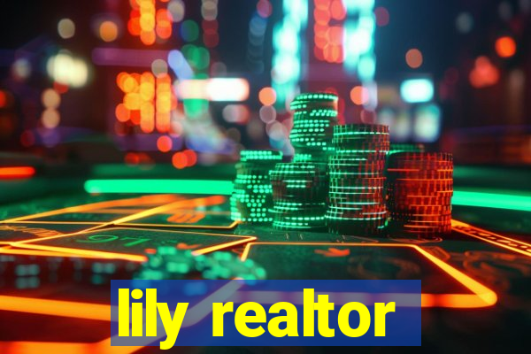 lily realtor