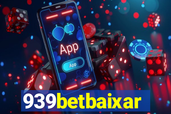 939betbaixar