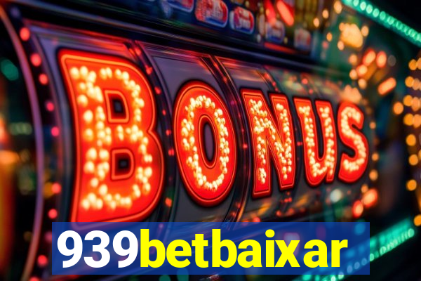 939betbaixar