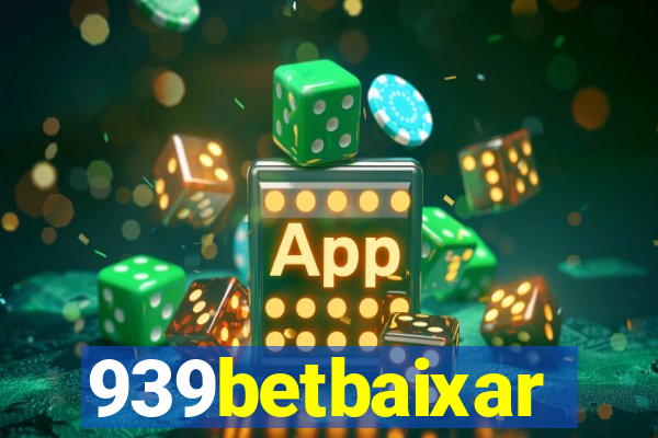 939betbaixar