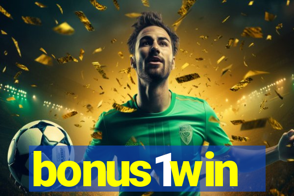 bonus1win