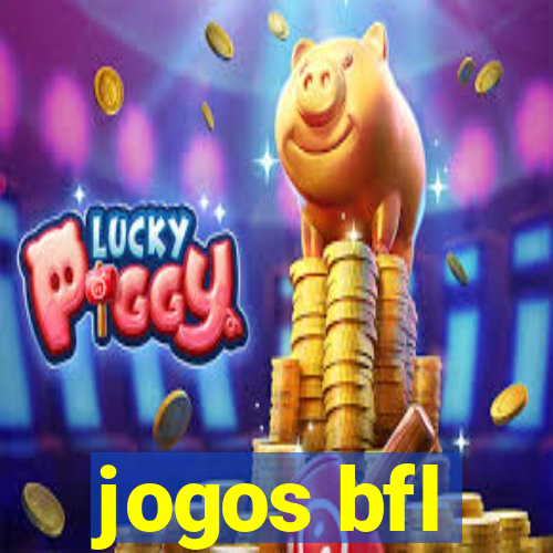 jogos bfl