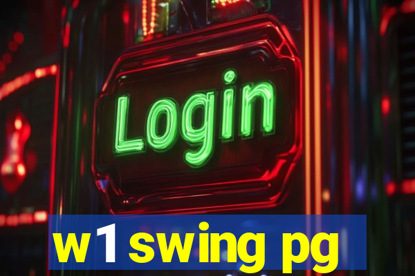 w1 swing pg
