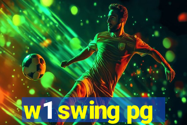 w1 swing pg