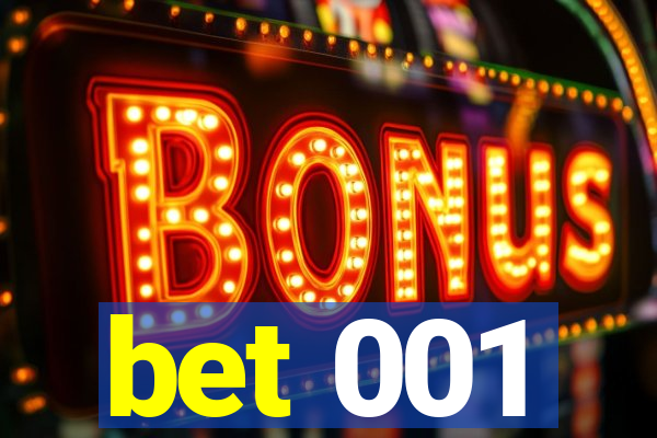 bet 001