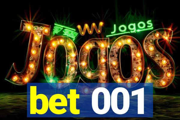 bet 001