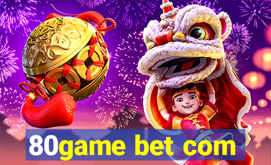 80game bet com
