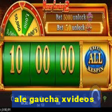 ale gaucha xvideos