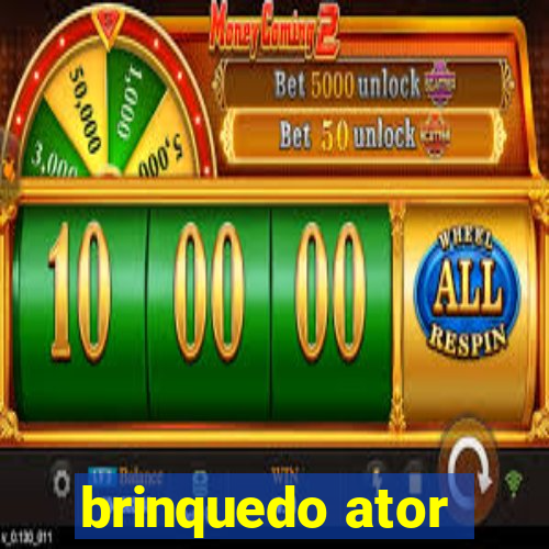 brinquedo ator