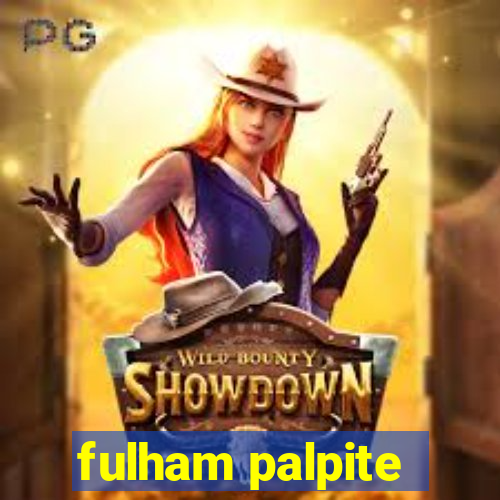 fulham palpite