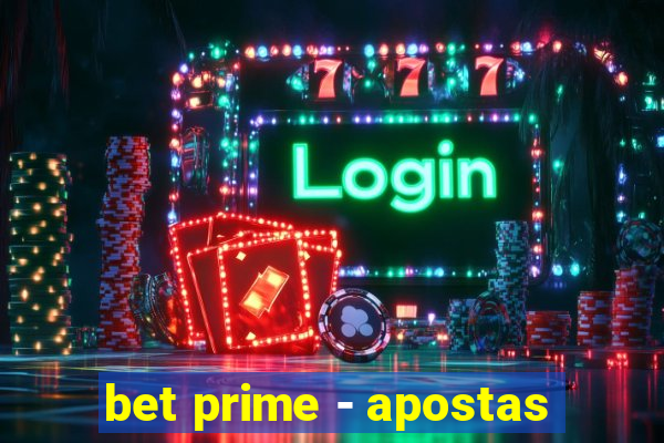 bet prime - apostas