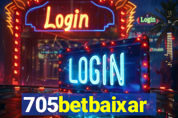 705betbaixar