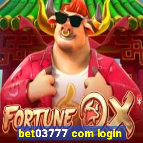 bet03777 com login