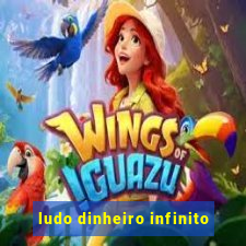 ludo dinheiro infinito