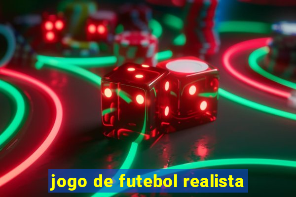 jogo de futebol realista