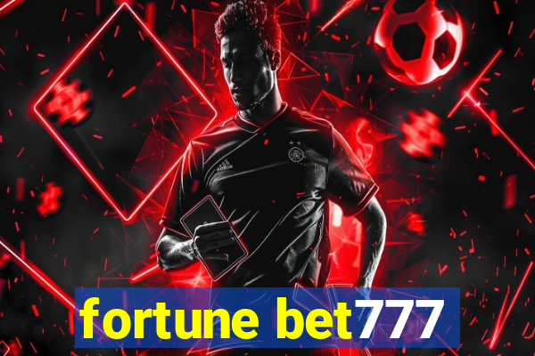 fortune bet777