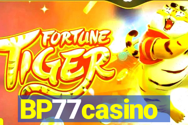 BP77casino