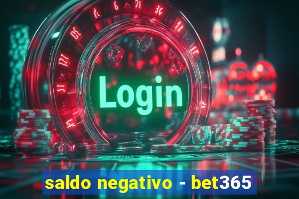 saldo negativo - bet365