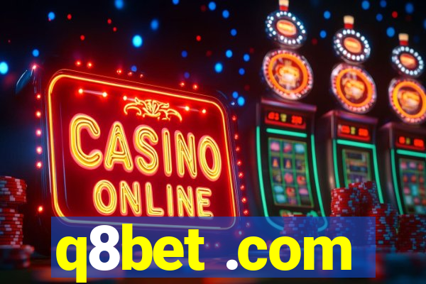 q8bet .com