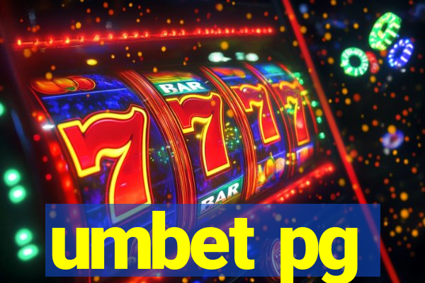 umbet pg