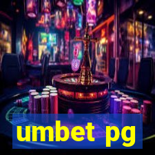 umbet pg