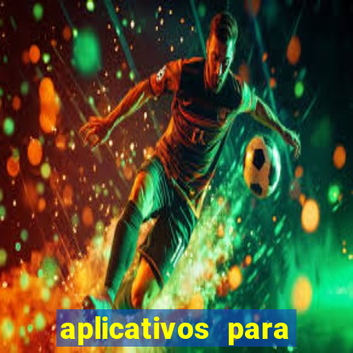 aplicativos para baixar jogos com dinheiro infinito
