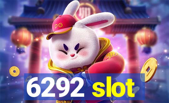 6292 slot