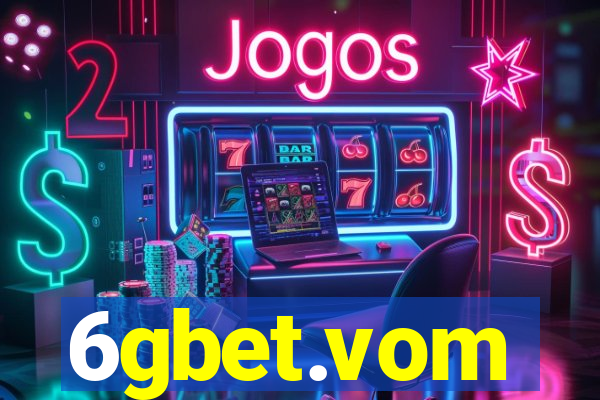 6gbet.vom