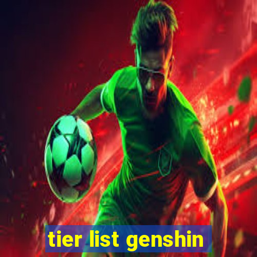 tier list genshin