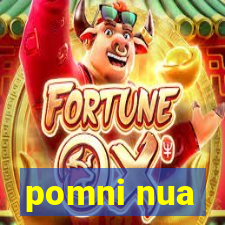 pomni nua