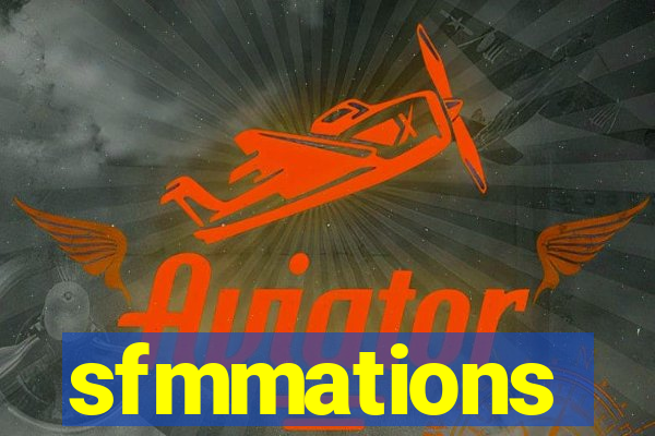 sfmmations