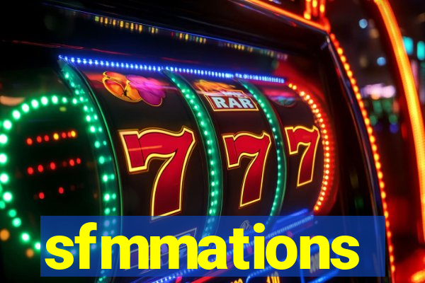 sfmmations