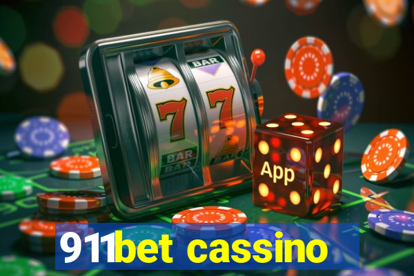 911bet cassino