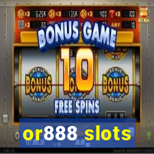 or888 slots