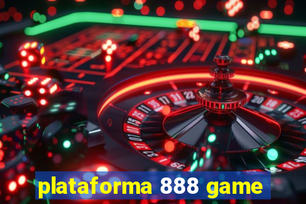 plataforma 888 game