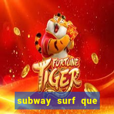 subway surf que ganha dinheiro link