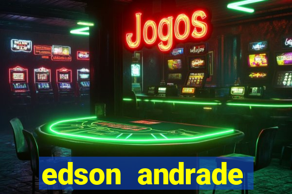 edson andrade santos junior cardiologista